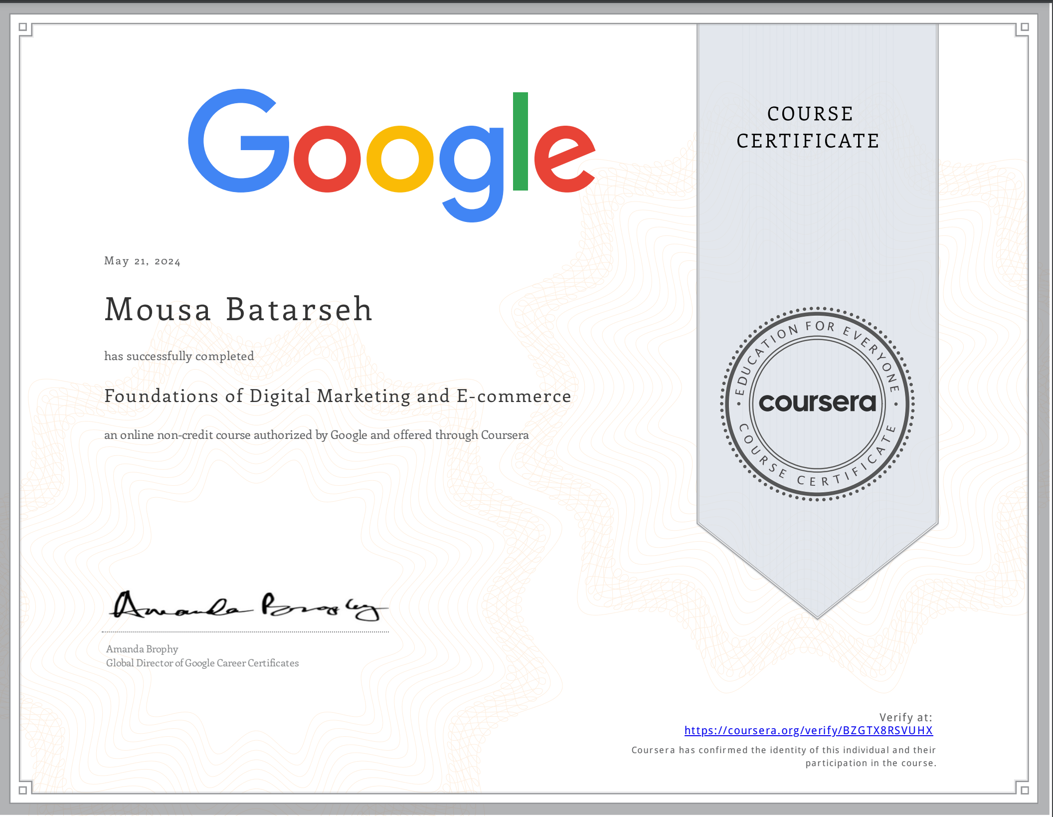 Foundations of Digital Marketing and E-commerce certificate for Mousa Batarseh