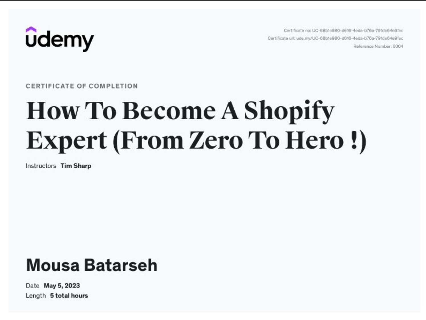 Shopify Zero to Hero Udemy certificate for Mousa Batarseh